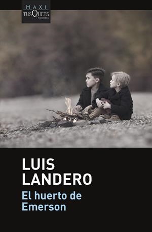 EL HUERTO DE EMERSON | 9788411071536 | LANDERO, LUIS | Llibreria Ombra | Llibreria online de Rubí, Barcelona | Comprar llibres en català i castellà online