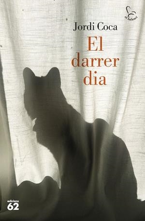 EL DARRER DIA | 9788429780468 | COCA VILLALONGA, JORDI | Llibreria Ombra | Llibreria online de Rubí, Barcelona | Comprar llibres en català i castellà online