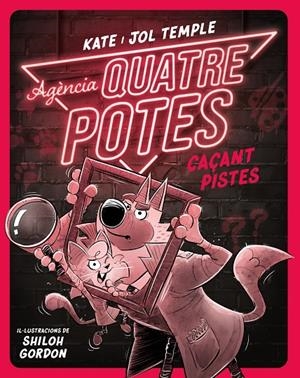 AGÈNCIA QUATRE POTES 2. CAÇANT PISTES | 9788413893532 | TEMPLE, KATE/TEMPLE, JOL | Llibreria Ombra | Llibreria online de Rubí, Barcelona | Comprar llibres en català i castellà online