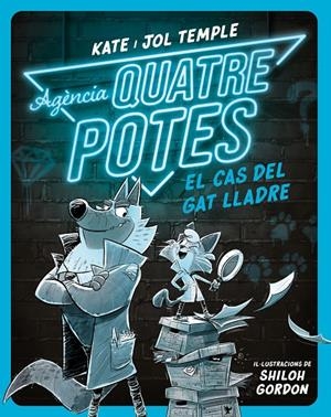 AGÈNCIA QUATRE POTES 1: EL CAS DEL GAT LLADRE | 9788413893471 | TEMPLE, KATE/TEMPLE, JOL | Llibreria Ombra | Llibreria online de Rubí, Barcelona | Comprar llibres en català i castellà online
