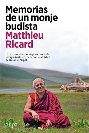 MEMORIAS DE UN MONJE BUDISTA | 9788418741609 | RICARD, MATTHIEU | Llibreria Ombra | Llibreria online de Rubí, Barcelona | Comprar llibres en català i castellà online