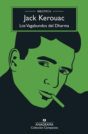 LOS VAGABUNDOS DEL DHARMA | 9788433961396 | KEROUAC, JACK | Llibreria Ombra | Llibreria online de Rubí, Barcelona | Comprar llibres en català i castellà online