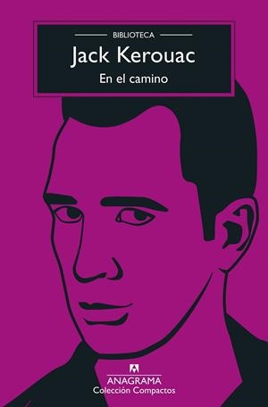 EN EL CAMINO | 9788433961839 | KEROUAC, JACK | Llibreria Ombra | Llibreria online de Rubí, Barcelona | Comprar llibres en català i castellà online