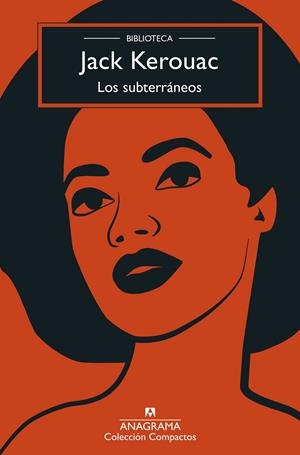 LOS SUBTERRÁNEOS | 9788433959997 | KEROUAC, JACK | Llibreria Ombra | Llibreria online de Rubí, Barcelona | Comprar llibres en català i castellà online