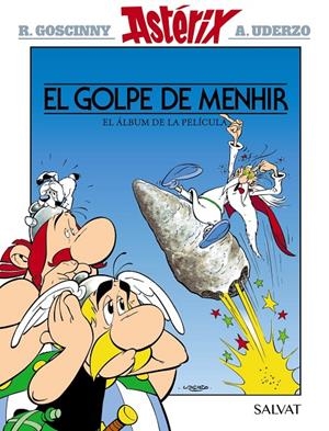 EL GOLPE DE MENHIR | 9788469668610 | GOSCINNY, RENÉ | Llibreria Ombra | Llibreria online de Rubí, Barcelona | Comprar llibres en català i castellà online