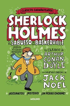 EL SABUESO DE LOS BASKERVILLE (CLÁSICOS GARABATEADOS) | 9788427219373 | NOEL, JACK | Llibreria Ombra | Llibreria online de Rubí, Barcelona | Comprar llibres en català i castellà online