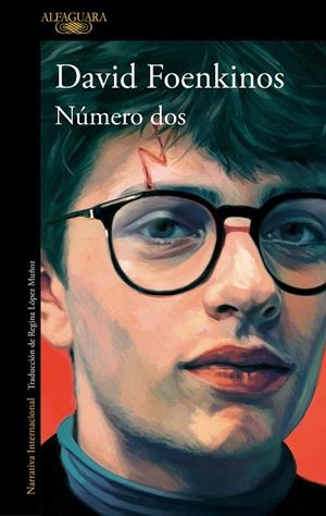 NÚMERO DOS | 9788420463100 | FOENKINOS, DAVID | Llibreria Ombra | Llibreria online de Rubí, Barcelona | Comprar llibres en català i castellà online