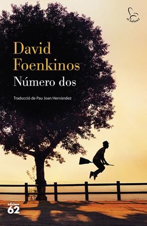NÚMERO DOS | 9788429780482 | FOENKINOS, DAVID | Llibreria Ombra | Llibreria online de Rubí, Barcelona | Comprar llibres en català i castellà online