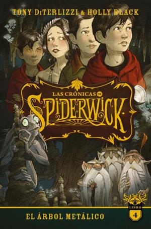 LAS CRÓNICAS DE SPIDERWICK VOL. 4 | 9788417854706 | BLACK, HOLLY/DITERLIZZI, TONY | Llibreria Ombra | Llibreria online de Rubí, Barcelona | Comprar llibres en català i castellà online