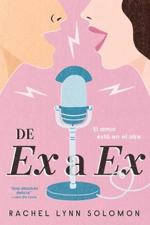 DE EX A EX | 9788417421816 | SOLOMON, RACHEL LYNN | Llibreria Ombra | Llibreria online de Rubí, Barcelona | Comprar llibres en català i castellà online