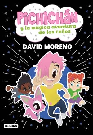 PICHICHÁN Y LA MÁGICA AVENTURA DE LOS RETOS | 9788408260134 | MORENO, DAVID | Llibreria Ombra | Llibreria online de Rubí, Barcelona | Comprar llibres en català i castellà online