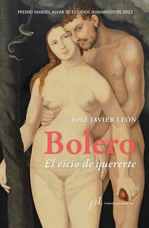 BOLERO. EL VICIO DE QUERERTE | 9788419132017 | LEÓN, JOSÉ JAVIER | Llibreria Ombra | Llibreria online de Rubí, Barcelona | Comprar llibres en català i castellà online