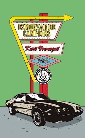 L'ESMORZAR DE CAMPIONS | 9788412538427 | VONNEGUT, KURT | Llibreria Ombra | Llibreria online de Rubí, Barcelona | Comprar llibres en català i castellà online