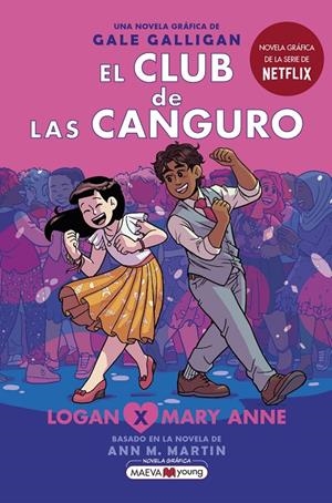 EL CLUB DE LAS CANGURO 8: LOGAN X MARY ANNE | 9788419110404 | GALLIGAN, GALE | Llibreria Ombra | Llibreria online de Rubí, Barcelona | Comprar llibres en català i castellà online