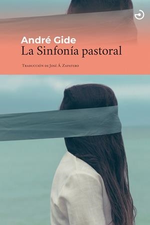 LA SINFONÍA PASTORAL | 9788415740834 | GIDE, ANDRÉ | Llibreria Ombra | Llibreria online de Rubí, Barcelona | Comprar llibres en català i castellà online