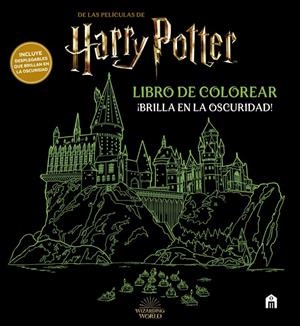 HARRY POTTER. LIBRO DE COLOREAR. ¡BRILLA EN LA OSCURIDAD! | 9791259571724 | POTTER, HARRY | Llibreria Ombra | Llibreria online de Rubí, Barcelona | Comprar llibres en català i castellà online