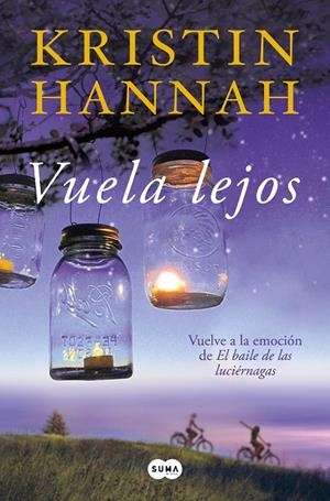 VUELA LEJOS | 9788491297062 | HANNAH, KRISTIN | Llibreria Ombra | Llibreria online de Rubí, Barcelona | Comprar llibres en català i castellà online