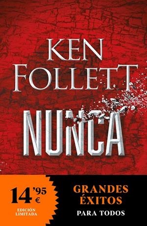 NUNCA | 9788466367202 | FOLLETT, KEN | Llibreria Ombra | Llibreria online de Rubí, Barcelona | Comprar llibres en català i castellà online