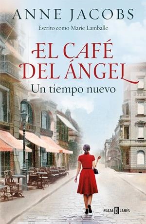 EL CAFÉ DEL ÁNGEL. UN TIEMPO NUEVO | 9788401022012 | JACOBS, ANNE | Llibreria Ombra | Llibreria online de Rubí, Barcelona | Comprar llibres en català i castellà online