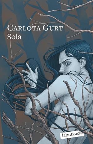 SOLA | 9788419107251 | GURT, CARLOTA | Llibreria Ombra | Llibreria online de Rubí, Barcelona | Comprar llibres en català i castellà online