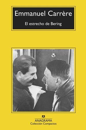 EL ESTRECHO DE BERING | 9788433976499 | CARRÈRE, EMMANUEL | Llibreria Ombra | Llibreria online de Rubí, Barcelona | Comprar llibres en català i castellà online