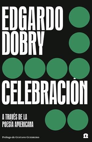 CELEBRACIÓN | 9788418469091 | DOBRY, EDGARDO | Llibreria Ombra | Llibreria online de Rubí, Barcelona | Comprar llibres en català i castellà online