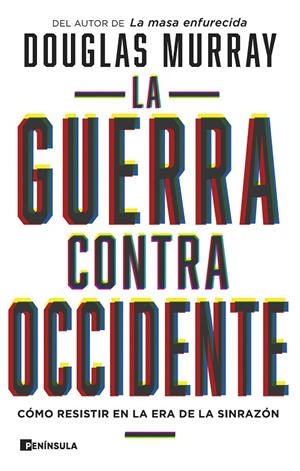 LA GUERRA CONTRA OCCIDENTE | 9788411001090 | MURRAY, DOUGLAS | Llibreria Ombra | Llibreria online de Rubí, Barcelona | Comprar llibres en català i castellà online