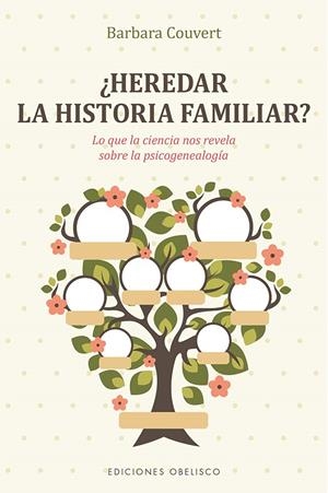 ¿HEREDAR LA HISTORIA FAMILIAR? | 9788491119067 | COUVERT, BARBARA | Llibreria Ombra | Llibreria online de Rubí, Barcelona | Comprar llibres en català i castellà online