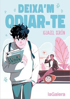 DEIXA'M ODIAR-TE | 9788424673758 | SERÓN, IGUAZEL | Llibreria Ombra | Llibreria online de Rubí, Barcelona | Comprar llibres en català i castellà online