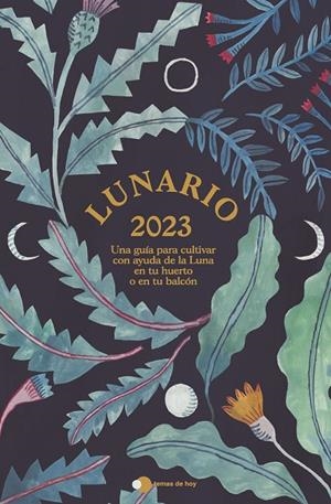 LUNARIO 2023 | 9788499989389 | VARIOS AUTORES | Llibreria Ombra | Llibreria online de Rubí, Barcelona | Comprar llibres en català i castellà online