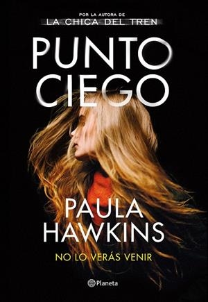 PUNTO CIEGO | 9788408263487 | HAWKINS, PAULA | Llibreria Ombra | Llibreria online de Rubí, Barcelona | Comprar llibres en català i castellà online