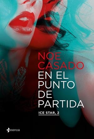 EN EL PUNTO DE PARTIDA. ICE STAR, 2 | 9788408262855 | CASADO, NOE | Llibreria Ombra | Llibreria online de Rubí, Barcelona | Comprar llibres en català i castellà online
