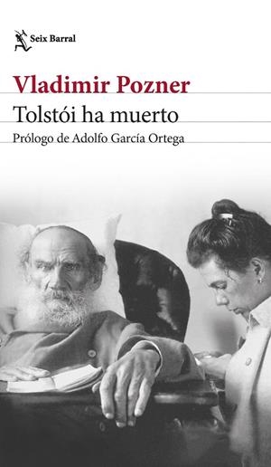 TOLSTÓI HA MUERTO | 9788432241215 | POZNER, VLADIMIR | Llibreria Ombra | Llibreria online de Rubí, Barcelona | Comprar llibres en català i castellà online