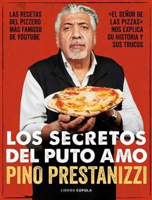 LOS SECRETOS DEL PUTO AMO | 9788448029142 | PRESTANIZZI, GIUSEPPE | Llibreria Ombra | Llibreria online de Rubí, Barcelona | Comprar llibres en català i castellà online