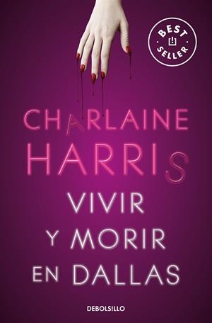 VIVIR Y MORIR EN DALLAS (SOOKIE STACKHOUSE 2) | 9788466359771 | HARRIS, CHARLAINE | Llibreria Ombra | Llibreria online de Rubí, Barcelona | Comprar llibres en català i castellà online
