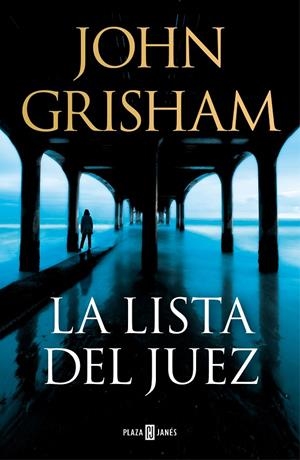 LA LISTA DEL JUEZ | 9788401027734 | GRISHAM, JOHN | Llibreria Ombra | Llibreria online de Rubí, Barcelona | Comprar llibres en català i castellà online