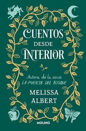 CUENTOS DESDE INTERIOR (LA PUERTA DEL BOSQUE) | 9788427221697 | ALBERT, MELISSA | Llibreria Ombra | Llibreria online de Rubí, Barcelona | Comprar llibres en català i castellà online