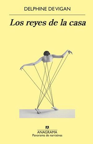 LOS REYES DE LA CASA | 9788433981264 | VIGAN, DELPHINE DE | Llibreria Ombra | Llibreria online de Rubí, Barcelona | Comprar llibres en català i castellà online