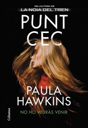 PUNT CEC | 9788466429658 | HAWKINS, PAULA | Llibreria Ombra | Llibreria online de Rubí, Barcelona | Comprar llibres en català i castellà online