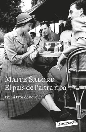 EL PAÍS DE L'ALTRA RIBA | 9788419107275 | SALORD, MAITE | Llibreria Ombra | Llibreria online de Rubí, Barcelona | Comprar llibres en català i castellà online