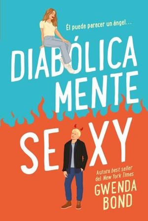 DIABÓLICAMENTE SEXY | 9788417421861 | BOND, GWENDA | Llibreria Ombra | Llibreria online de Rubí, Barcelona | Comprar llibres en català i castellà online