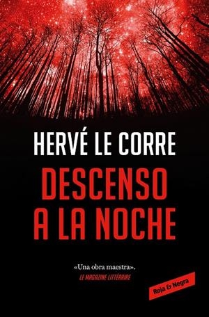 DESCENSO A LA NOCHE | 9788418897566 | LE CORRE, HERVÉ | Llibreria Ombra | Llibreria online de Rubí, Barcelona | Comprar llibres en català i castellà online