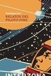 RELATOS DEL PILOTO PIRX | 9789877900477 | LEM, STANISLAW | Llibreria Ombra | Llibreria online de Rubí, Barcelona | Comprar llibres en català i castellà online