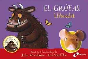 EL GRÚFAL! LLIBREDIT | 9788413492056 | DONALDSON, JULIA | Llibreria Ombra | Llibreria online de Rubí, Barcelona | Comprar llibres en català i castellà online