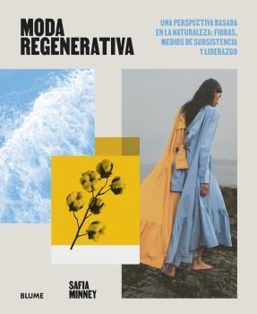 MODA REGENERATIVA | 9788419094742 | MINNEY, SAFIA | Llibreria Ombra | Llibreria online de Rubí, Barcelona | Comprar llibres en català i castellà online