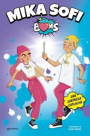 MIKA SOFI BOMS 2 - UNA SORPRESA EXPLOSIVA | 9788418949692 | MIKA SOFI BOMS, | Llibreria Ombra | Llibreria online de Rubí, Barcelona | Comprar llibres en català i castellà online