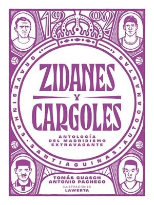 ZIDANES Y CARGOLES | 9788412414721 | GUASCH, TOMÁS/PACHECO, ANTONIO | Llibreria Ombra | Llibreria online de Rubí, Barcelona | Comprar llibres en català i castellà online