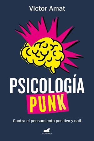 PSICOLOGÍA PUNK | 9788419248305 | AMAT, VICTOR | Llibreria Ombra | Llibreria online de Rubí, Barcelona | Comprar llibres en català i castellà online