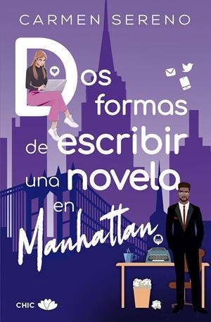 DOS FORMAS DE ESCRIBIR UNA NOVELA EN MANHATTAN | 9788417972882 | SERENO, CARMEN | Llibreria Ombra | Llibreria online de Rubí, Barcelona | Comprar llibres en català i castellà online