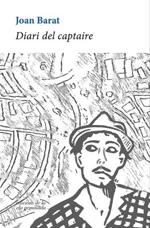 DIARI DEL CAPTAIRE | 9788412452761 | BARAT CREUS, JOAN | Llibreria Ombra | Llibreria online de Rubí, Barcelona | Comprar llibres en català i castellà online